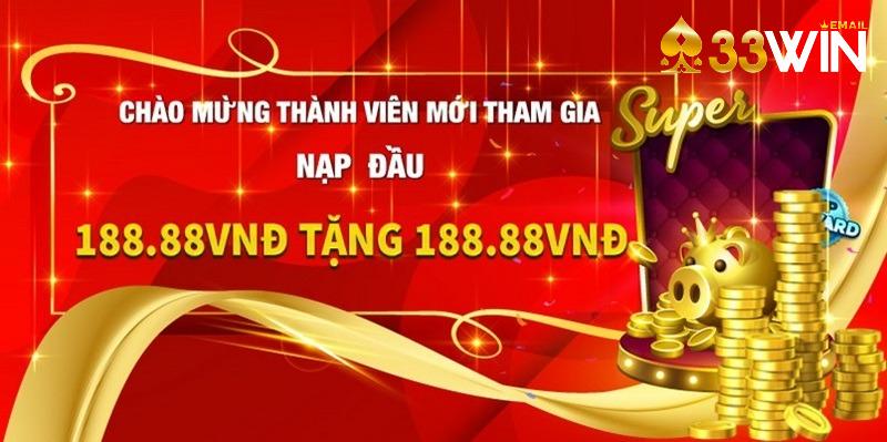 Khuyến mãi 33win bùng nổ cho những ai thỏa điều kiện
